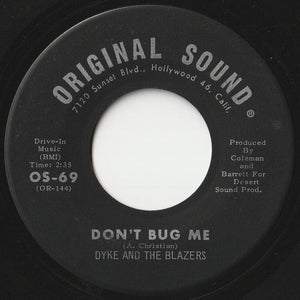 Dyke And The Blazers - So Sharp / Don't Bug Me (7 inch Record / Used)