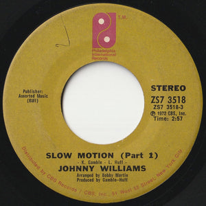 Johnny Williams - Slow Motion (Part 1) / Shall We Gather By The Water (7 inch Record / Used)