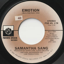 Load image into Gallery viewer, Samantha Sang - Emotion / When Love Is Gone (7 inch Record / Used)
