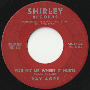 Ray Agee - You Hit Me Where It Hurts / Tin Pan Alley (7 inch Record / Used)