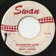 Load image into Gallery viewer, Freddy Cannon - Tallahassee Lassie / You Know (7 inch Record / Used)
