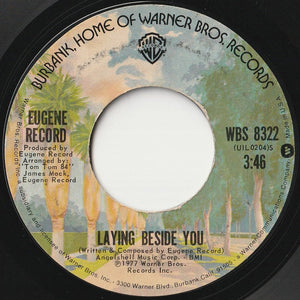 Eugene Record - Laying Beside You / Love Don't Live By Sex Alone (7 inch Record / Used)