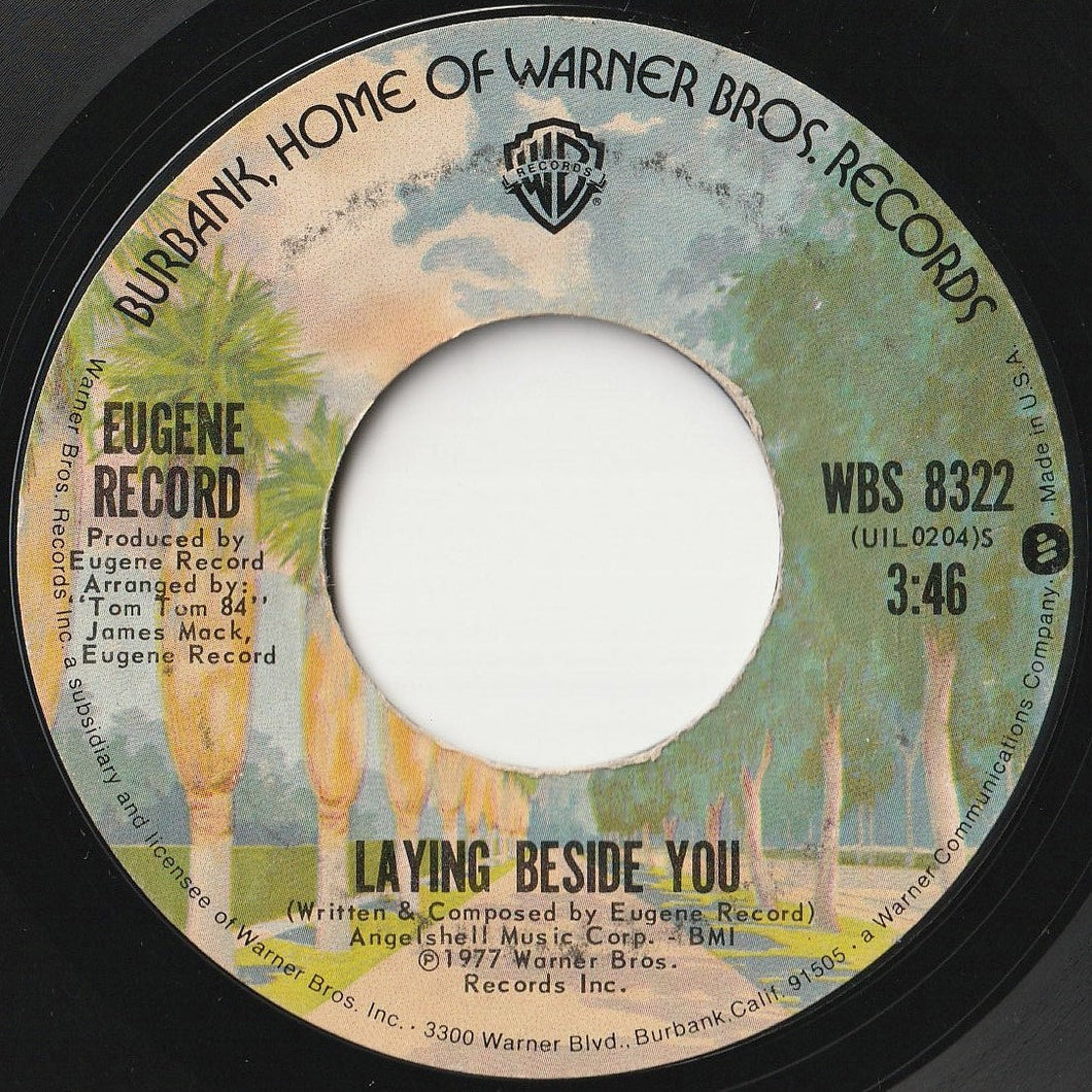 Eugene Record - Laying Beside You / Love Don't Live By Sex Alone (7 inch Record / Used)