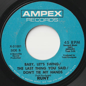 Runt - We Gotta Get You A Woman / Baby, Let's Swing / The Last Thing You Said / Don't Tie My Hands (7 inch Record / Used)