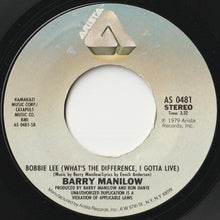 画像をギャラリービューアに読み込む, Barry Manilow - When I Wanted You / Bobbie Lee (What&#39;s The Difference, I Gotta Live) (7 inch Record / Used)
