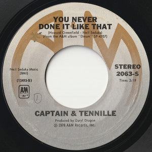 Captain & Tennille - You Never Done It Like That / "D" Keyboard Blues (7 inch Record / Used)