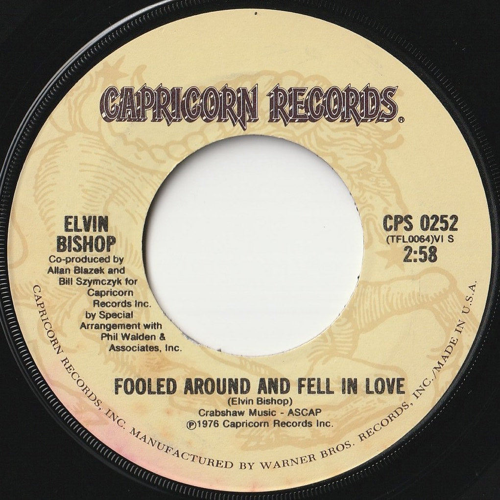 Elvin Bishop - Fooled Around And Fell In Love / Slick Titty Boom (7 inch Record / Used)