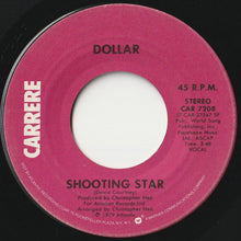 画像をギャラリービューアに読み込む, Dollar - Shooting Star / Star Contro (7 inch Record / Used)
