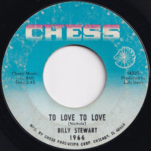 Load image into Gallery viewer, Billy Stewart - Summertime / To Love To Love (7 inch Record / Used)
