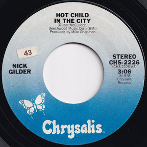 Nick Gilder - Hot Child In The City / Backstreet Noise (7 inch Record / Used)