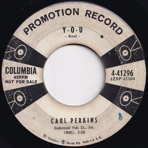 Carl Perkins - Y-O-U / This Life I Live (7 inch Record / Used)