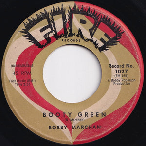 Bobby Marchan - Booty Green / It Hurts Me To My Heart (7 inch Record / Used)