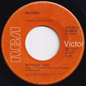 Nilsson - Without You / Gotta Get Up (7 inch Record / Used)