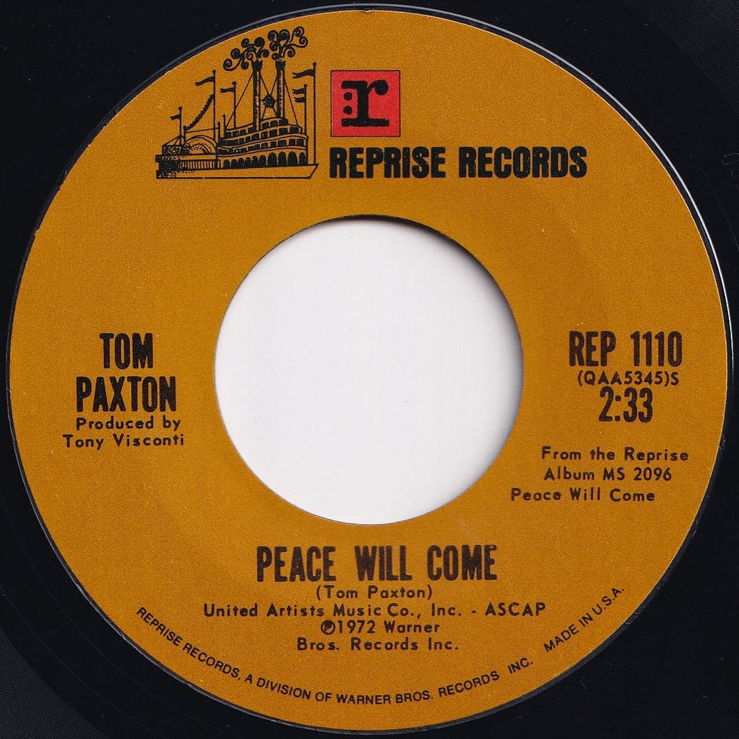 Tom Paxton - Peace Will Come / Jesus Christ (Standing Room Only) (7 inch Record / Used)