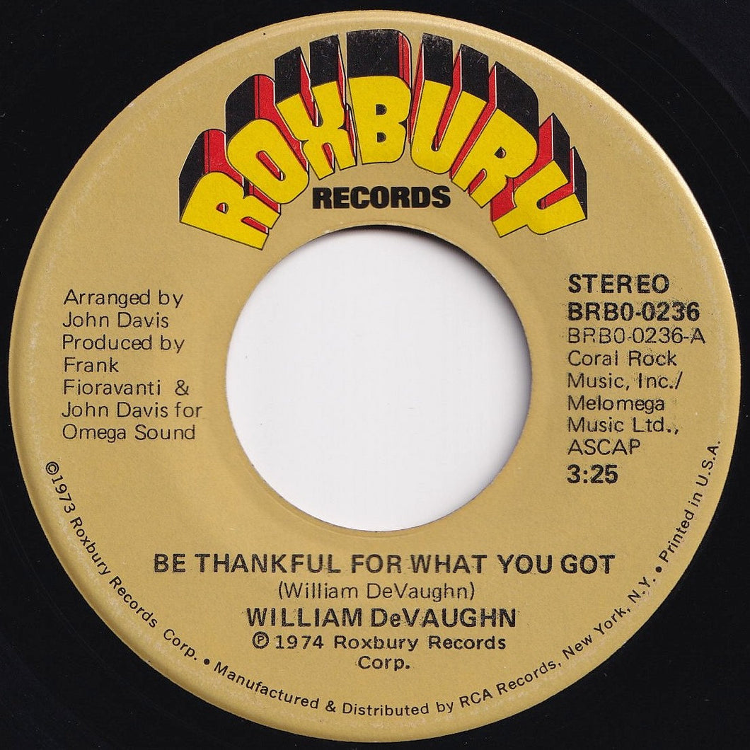 William DeVaughn - Be Thankful For What You Got (Part 1) / (Part 2) (7 inch Record / Used)