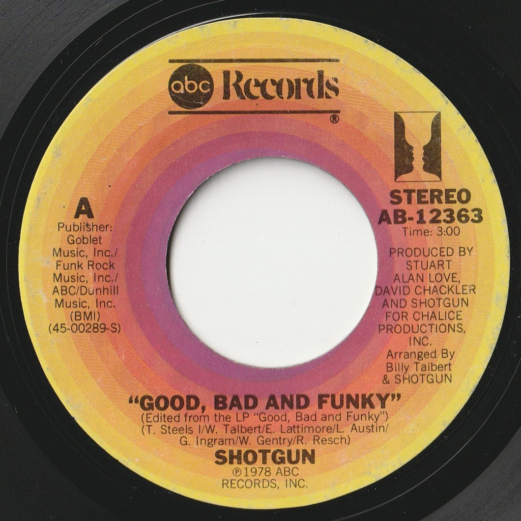 Shotgun - Good, Bad And Funky / Fire It Up (7 inch Record / Used)