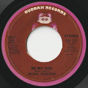 Michael Henderson - Be My Girl / Time (7 inch Record / Used)