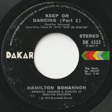 画像をギャラリービューアに読み込む, Hamilton Bohannon - Keep On Dancing (Part 1) / (Part 2) (7 inch Record / Used)
