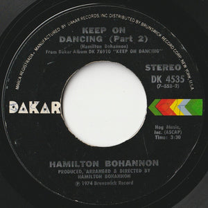 Hamilton Bohannon - Keep On Dancing (Part 1) / (Part 2) (7 inch Record / Used)