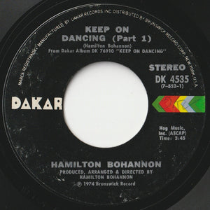 Hamilton Bohannon - Keep On Dancing (Part 1) / (Part 2) (7 inch Record / Used)