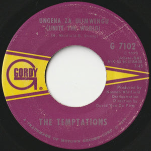 Temptations - Ungena Za Ulimwengu (Unite The World) / Hum Along And Dance (7 inch Record / Used)