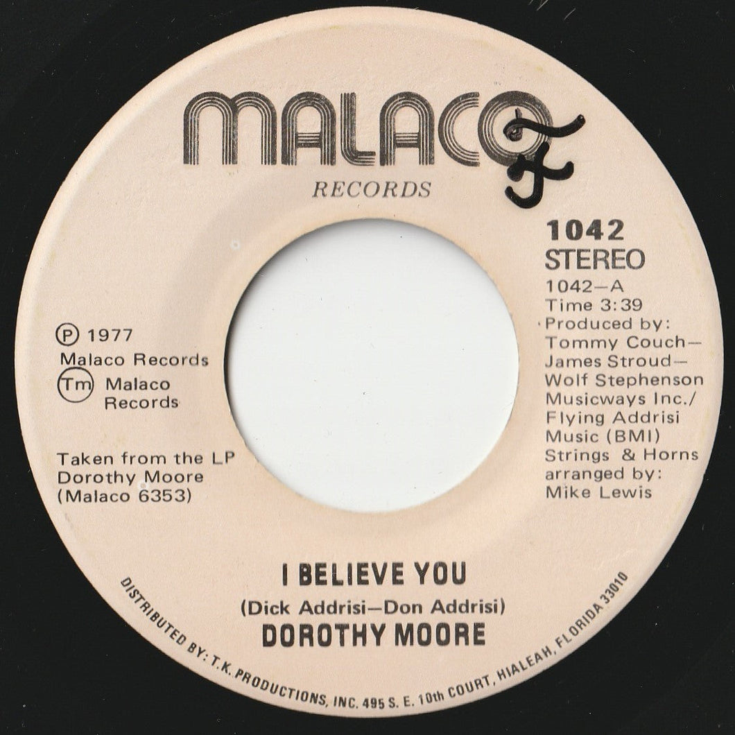 Dorothy Moore - I Believe You / Love Me (7 inch Record / Used)