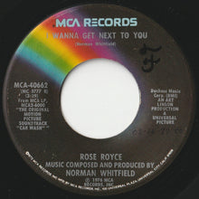 Load image into Gallery viewer, Rose Royce - I Wanna Get Next To You / Sunrise (7 inch Record / Used)
