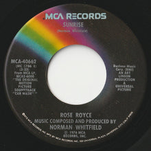 Load image into Gallery viewer, Rose Royce - I Wanna Get Next To You / Sunrise (7 inch Record / Used)
