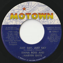 Load image into Gallery viewer, Diana Ross, Marvin Gaye - Don&#39;t Knock My Love / Just Say, Just Say (7 inch Record / Used)
