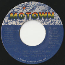 Load image into Gallery viewer, Billy Preston, Syreeta - With You I&#39;m Born Again / All I Wanted Was You (7 inch Record / Used)
