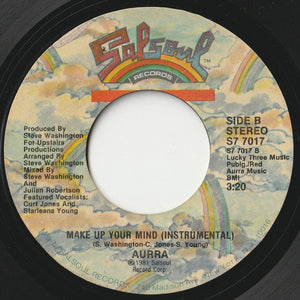 Aurra - Make Up Your Mind / (Instrumental) (7 inch Record / Used)