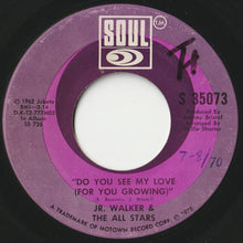 Load image into Gallery viewer, Jr. Walker &amp; The All Stars - Do You See My Love (For You Growing) / Groove And Move (7 inch Record / Used)
