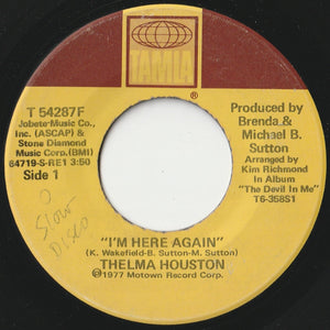 Thelma Houston - I'm Here Again / Sharing Something Perfect Between Ourselves (7 inch Record / Used)