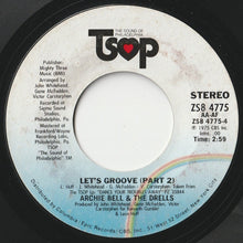 Load image into Gallery viewer, Archie Bell &amp; The Drells - Let&#39;s Groove / (Part 2) (7 inch Record / Used)
