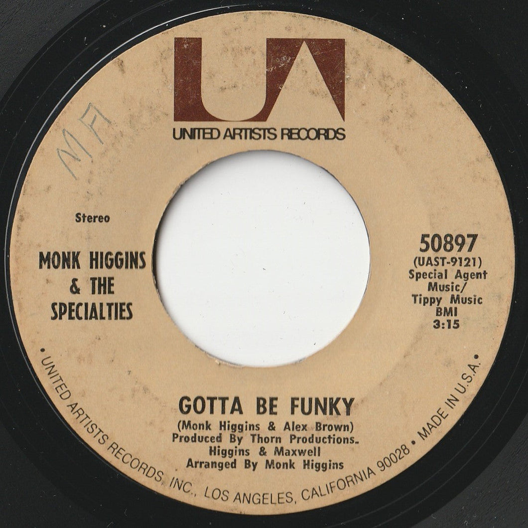 Monk Higgins, The Specialties - Gotta Be Funky / Big Water Bed (7 inch Record / Used)