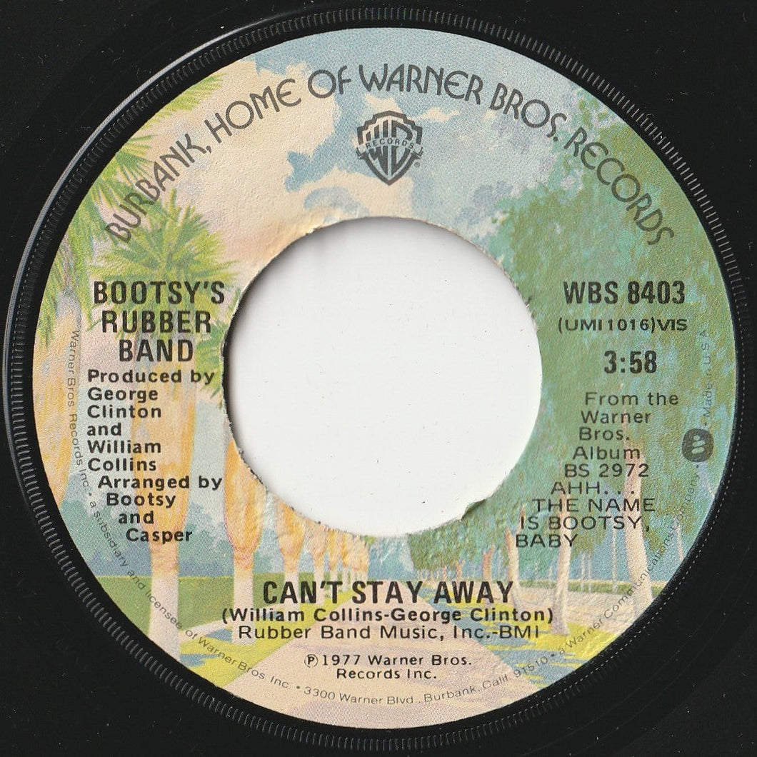 Bootsy's Rubber Band - Can't Stay Away / Another Point Of View (7 inch Record / Used)