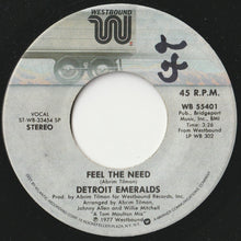 Load image into Gallery viewer, Detroit Emeralds - Feel The Need / Love Has Come To Me (7 inch Record / Used)
