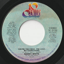 Load image into Gallery viewer, Barry White - You&#39;re The First, The Last, My Everything / More Than Anything, You&#39;re My Everything (7 inch Record / Used)
