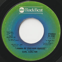 Load image into Gallery viewer, Carl Carlton - Everlasting Love / I Wanna Be Your Main Squeeze (7 inch Record / Used)
