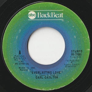 Carl Carlton - Everlasting Love / I Wanna Be Your Main Squeeze (7 inch Record / Used)