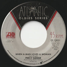 Load image into Gallery viewer, Percy Sledge - When A Man Loves A Woman / Cover Me (7 inch Record / Used)
