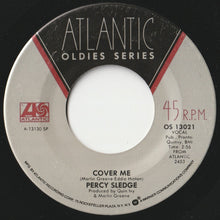 Load image into Gallery viewer, Percy Sledge - When A Man Loves A Woman / Cover Me (7 inch Record / Used)
