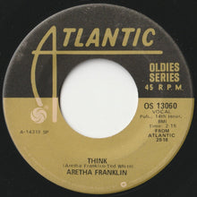 Load image into Gallery viewer, Aretha Franklin - I Never Loved A Man (The Way I Loved You) / Think (7 inch Record / Used)
