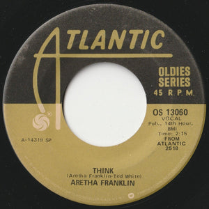 Aretha Franklin - I Never Loved A Man (The Way I Loved You) / Think (7 inch Record / Used)