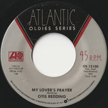 Load image into Gallery viewer, Otis Redding - (Sittin&#39; On) The Dock Of The Bay / My Lover&#39;s Prayer (7 inch Record / Used)
