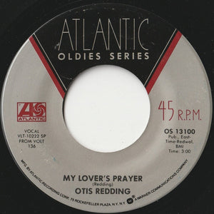 Otis Redding - (Sittin' On) The Dock Of The Bay / My Lover's Prayer (7 inch Record / Used)