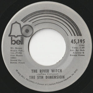 5th Dimension - (Last Night) I Didn't Get To Sleep At All / The River Witch (7 inch Record / Used)