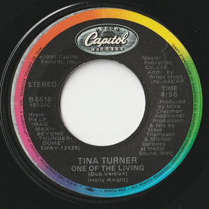 Tina Turner - One Of The Living / (Dub Version) (7 inch Record / Used)