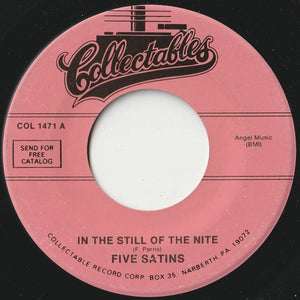 Five Satins - In The Still Of The Nite / The Jones Girl (7 inch Record / Used)