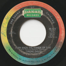 Load image into Gallery viewer, Tyrone Davis - Turn Back The Hands Of Time / I Keep Coming Back (7 inch Record / Used)
